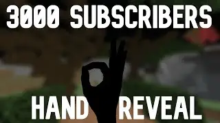 The Menacing Banana Hand Reveal (3000 Subscriber Special)