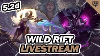 NEW RANKED SYSTEM 🔥 KAYLE REWORK Wild Rift Patch 5.2d Livestream