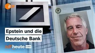 Deutsche Bank pflegte lukrative Gesch&auml;ftsbeziehungen zu Epstein | Recherche bei ZDFheute live