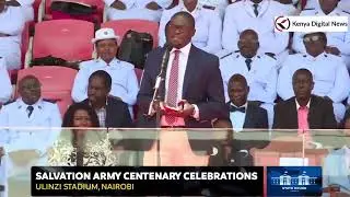 Governor Sakaja's amazing remarks during Salvation Army Centenary Celebrations at Ulinzi Stadium!!