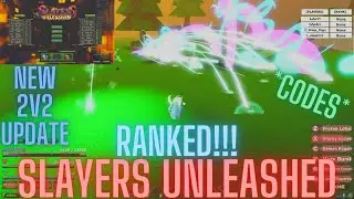 (NEW!) (UPDATE!) 2v2 Ranked LEADERBOARD PLAYER SLAYS HASHIRAS -Slayers Unleashed