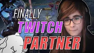 Your Princess ~ FINALLY TWITCH PARTNER! ~ more league highlights!