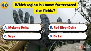 How Much Do You Know About Vietnam? | Ultimate Vietnam General Knowledge Quiz!