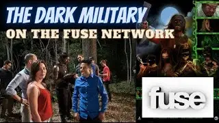 The Dark Military on (Fuse TV)