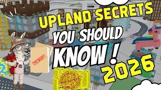 The #1 Secret to Success in Upland 2026 &ndash; Don't Ignore These Important Metaverse Insights