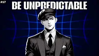 Be UNPREDICTABLE | Law 17 Of 48 Laws of Power explained in Hindi#48lawsofpower #power