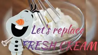 Let's replace FRESH CREAM || Alternative for FRESH CREAM || Substitute for FRESH CREAM