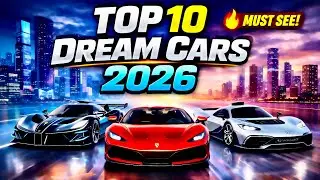 Top 10 Dream Cars of 2026 😍🏎️