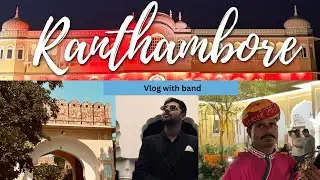 🚂 Delhi to Ranthambore with band 
