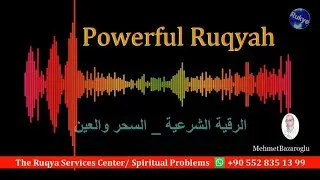 Ruqya, Ruqyah To Remove Magic, Evil eye  & Jinn Possession ,  Live Session , Online Ruqyah Services