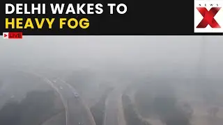 Delhi Weather Update LIVE: Cold Waves & Dense Fog engulfs parts of national capital | NewsX