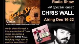 CHRIS WALL Interview- Highwaywoman Radio Show