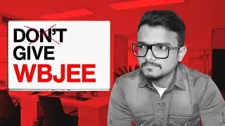 Don&rsquo;t Give WBJEE 2026 Exam? 😱 | Must Watch for Every WBJEE Aspirant!