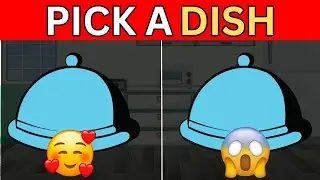 Pick a Dish - Good VS Bad Food Edition 🥰🤢 Food Quiz😋 #challenge #youtube #wouldyourather #trending