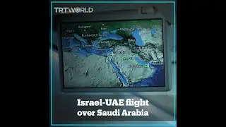First flight from Israel to UAE flies over Saudi Arabia