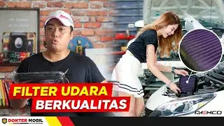 Inilah Filter Udara Yang TERBAIK Untuk Mobil Kesayangan Anda - Dokter Mobil Indonesia