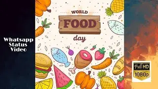World Food Day/Happy world food day status video/Food day wishes/World food day quotes/Statusapp