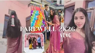 FAREWELL PARTY 2K26✨💓 | GRWM🫶🏻 |  A Day in my Life🌸 | Farewell Vlog🤌🏻 | SUBSCRIBE❤️