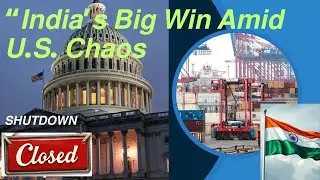 🇮🇳 India&rsquo;s Exports Boom 7% Despite U.S. Tariffs | America Faces New Shutdown Chaos