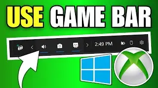 How To Use Xbox Game Bar on Windows 11 (Setup Guide)