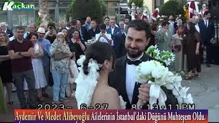 Aydemir Ve Medet Alibeyoğlu Ailelerinin İstanbul'daki Düğünü Muhteşem Oldu