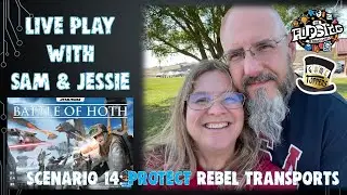 LIVE Play with Sam and Jessie - Star Wars: Battle of Hoth (Scenario 14 