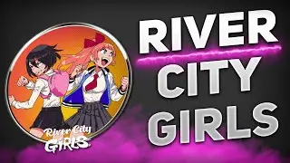 ⚙️How To Install RIVER CITY GIRLS 💻 PC/Laptop & Download Guide ✅ [2025]