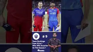 IPL 2025 Team Rankings from 10 to 7 &ndash; Who Will Surprise Us This Season #9