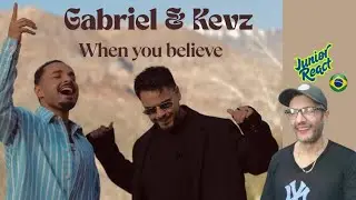 Kevz & Gabriel Henrique: When you Believe (REACT) @kvnvasquez @GabrielHenriqueMusic