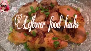LEFTOVER FOOD HACKS | FILIPINO FOOD | TIPS by Cebuana Ako