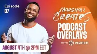 Marshall Creates Podcast Overlays with Ecamm