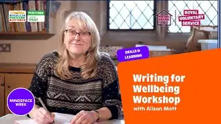 Writing for Wellbeing Workshop with Alison Mott