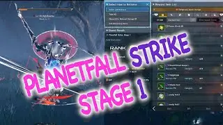 [PSO2:NGS] - Planetfall Strike - Stage 1 | First Clear