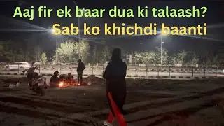 Khichdi baanti#fir ek baar dua ki talaash#haridwar#hari ki pauri
