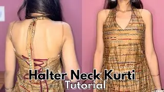 Halter Neck Kurti Tutorial | Cutting and stitching | || Pushpa Boutique ||step by step for beginners