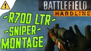 R700 LTR Sniper Gameplay Montage | Battlefield Hardline【TRUE 1080p 60FPS】PC MAX Settings
