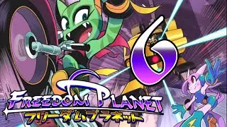 Let's Play Freedom Planet, ep 6: The dark episode