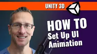 Unity 3D - Starting to set up UI Animation using the Unity Animation and Animator Windows.