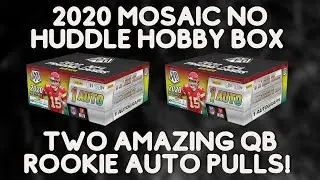 AMAZING BOXES! 2020 Mosaic Football No Huddle Hobby Boxes! BACK TO BACK QB ROOKIE AUTO PULLS! 🔥