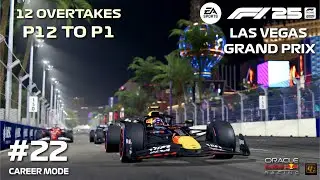 12 Overtakes ! F1 25 Career #22 | Las Vegas Grand Prix 🇺🇸🎰| Season 1 Red Bull