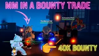 [GPO] Trading bounty [MM 1] - Trident 👉 40k bounty