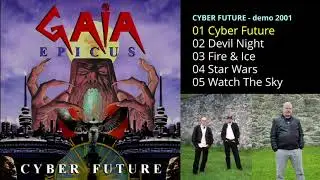 Gaia Epicus - Cyber Future (demo 2001)