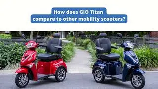 GIO Titan Mobility Scooter - VS the competition!