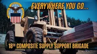 Everywhere You Go...18th Combat Sustainment Support Battalion