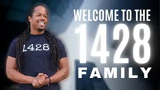 Welcome To The 1428 Family
