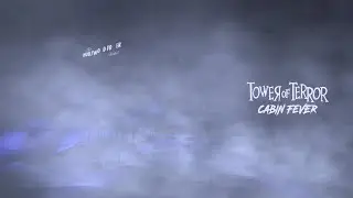 Tower of Terror: Cabin Fever (2023)