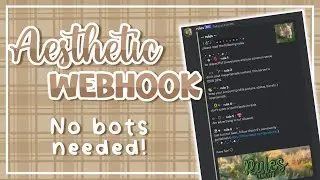 discord aesthetic webhook tutorial | lenility ✰