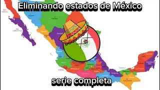 VÍDEO MÁS POPULAR + Eliminando estados de México serie completa #humor  #countryballs