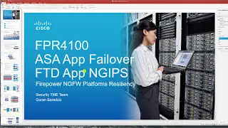 FPR4100 ASA App Failover + FTD NGIPS (3) Appliance Resiliency (2017)