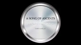 A SONG OF ASCENTS - (Alto Recorder Solo)